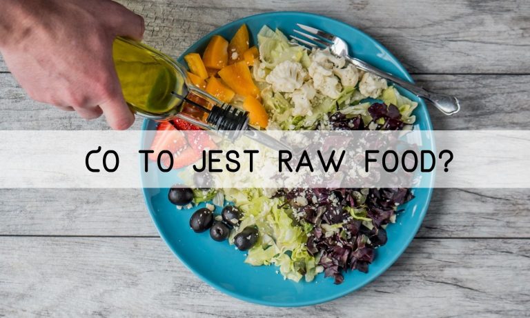 Co to jest raw food