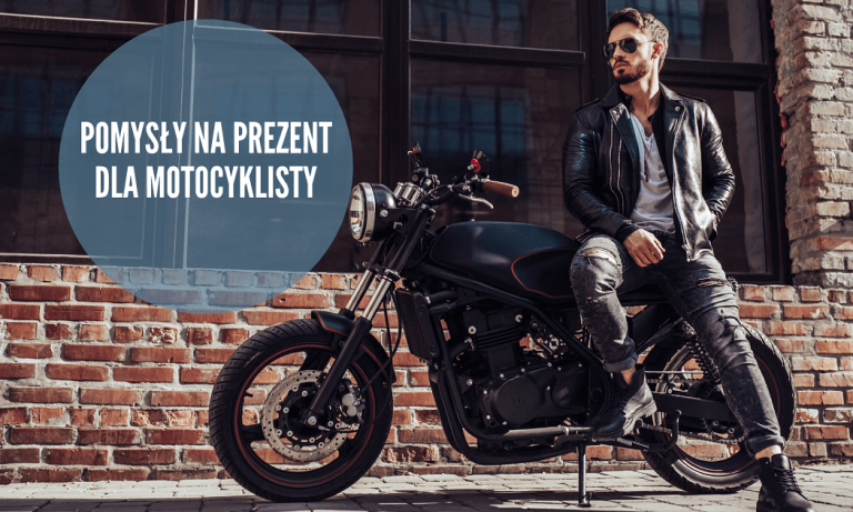 Pomysły na prezent dla motocyklisty