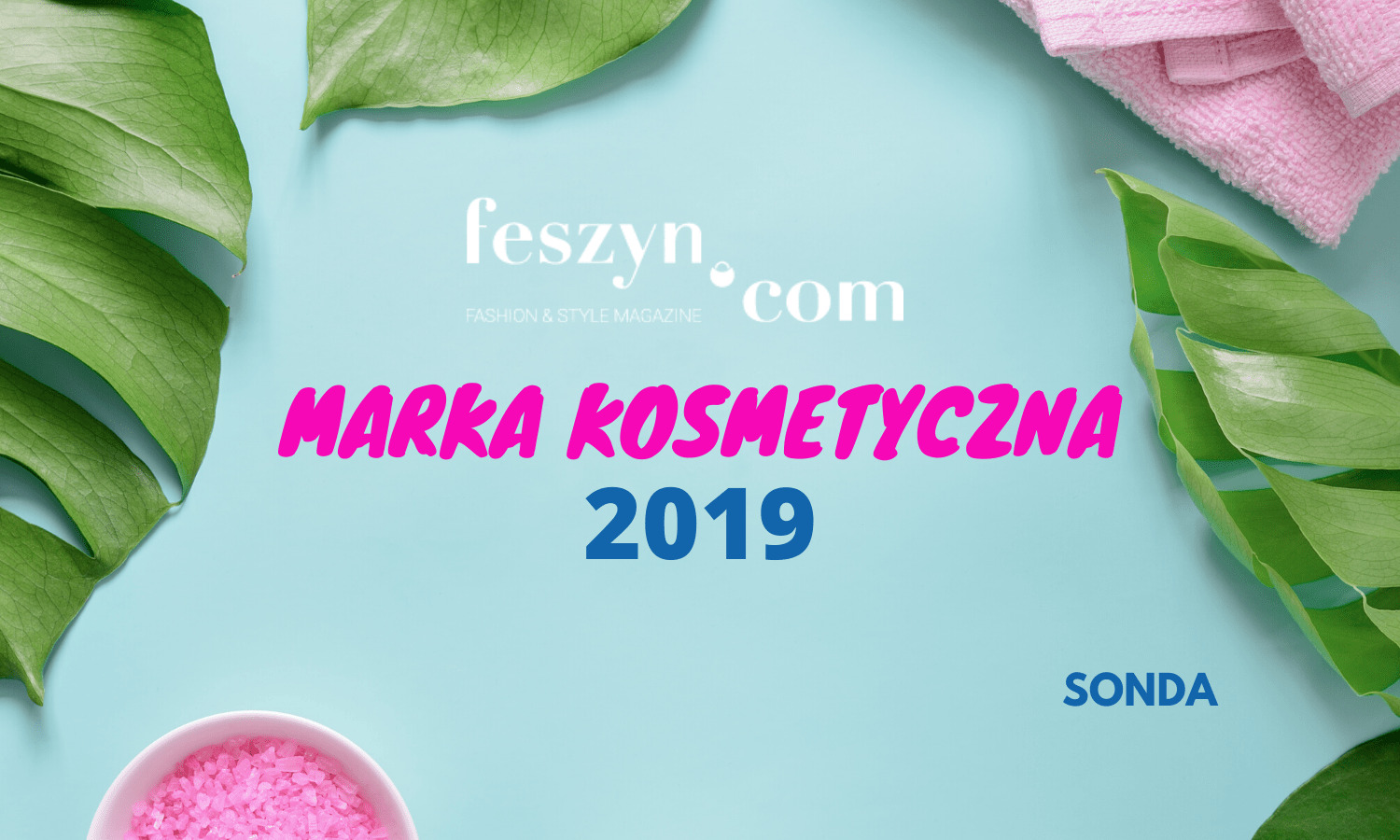 MARKA KOSMETYCZNA 2019 sonda