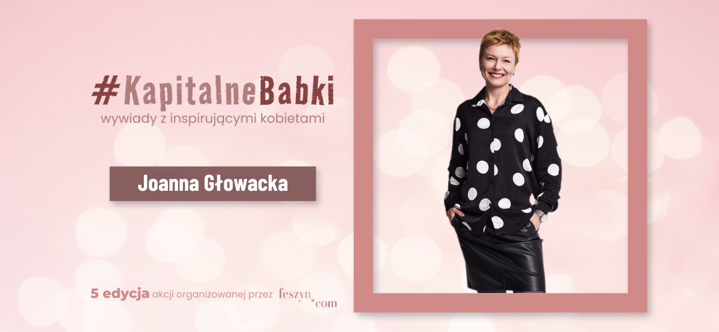 Joanna Głowacka kapitalne babki