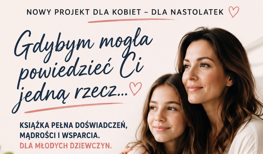 Gdybym mogła powiedzieć Ci jedną rzecz